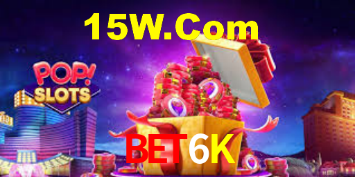 Bet6K,Bet6K Bet